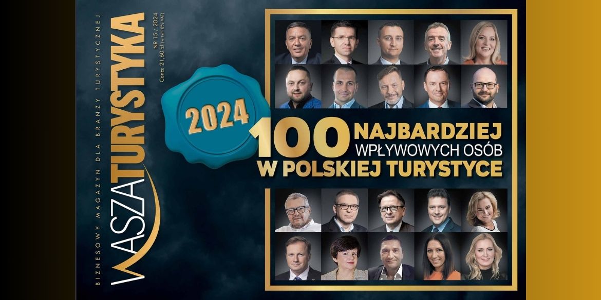 Lista 100 najbardziej wpływowych wsób w polskiej turystyce 2024